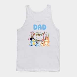 Bluey and Bingo DAd birthday Tank Top